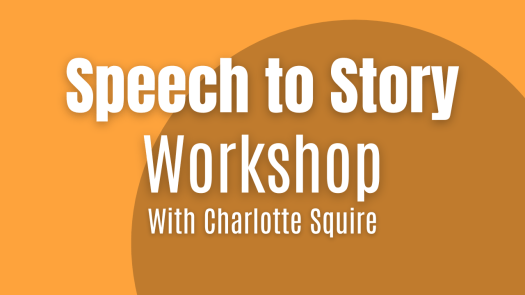 Speech to Story – new workshop – Is it time to write your memoir, life ...